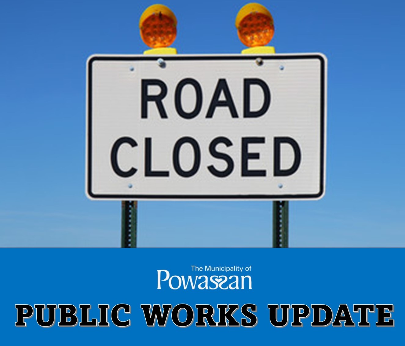 Road Closure for July 10, 2023